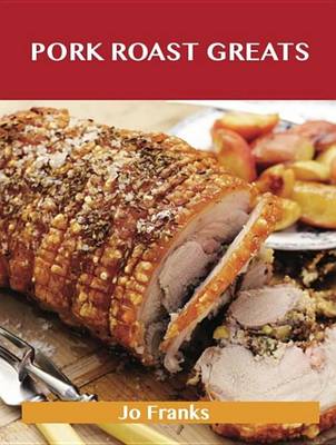 Book cover for Pork Roast Greats