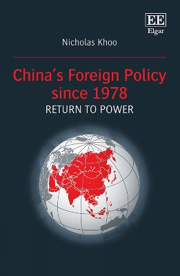 Cover of China’s Foreign Policy since 1978: Return to Power