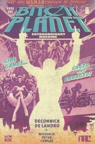 Cover of Bitch Planet, Book 1