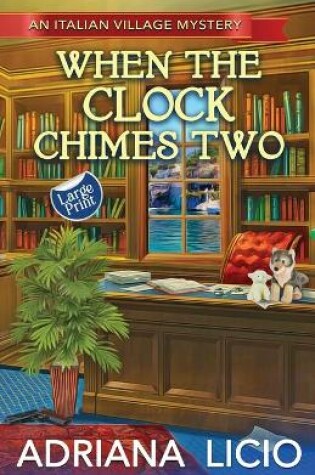 Cover of When The Clock Chimes Two