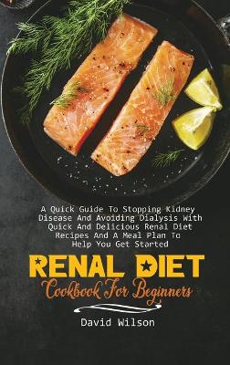 Book cover for Renal Diet Cookbook For Beginners