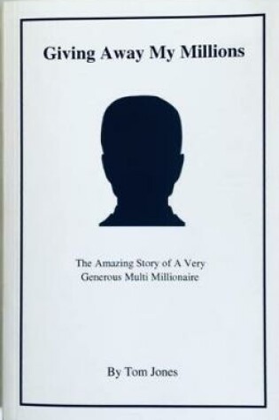 Cover of Giving Away My Millions