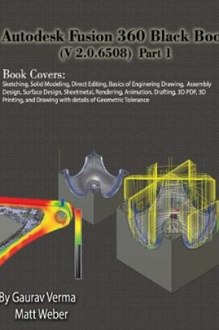 Cover of Autodesk Fusion 360 Black Book (V 2.0.6508) Part 1