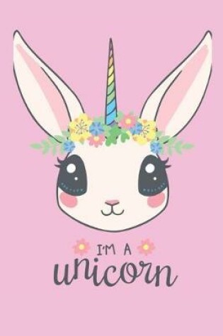 Cover of I'm A Unicorn