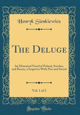 Book cover for The Deluge, Vol. 1 of 2