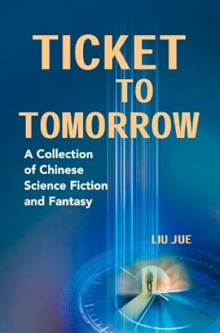 Cover of Ticket to Tomorrow