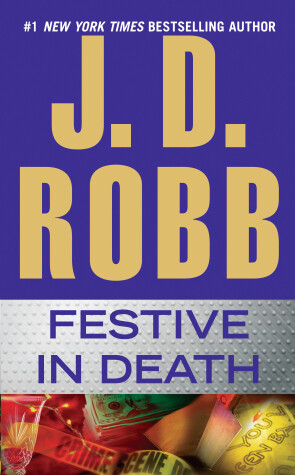 Festive in Death by J D Robb