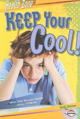 Cover of Keep Your Cool!