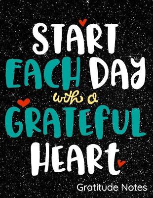 Book cover for Start Each Day with a Graceful Heart Gratitude Notes