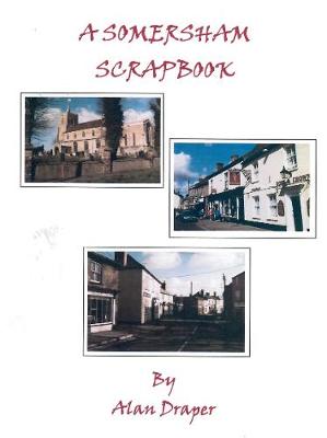 Book cover for A Somersham Scrapbook