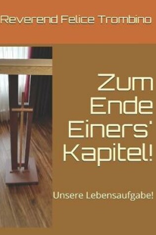 Cover of Zum Ende Einers' Kapitel!