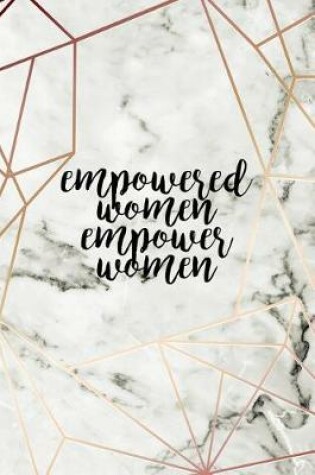 Cover of Empowered Women Empower Women