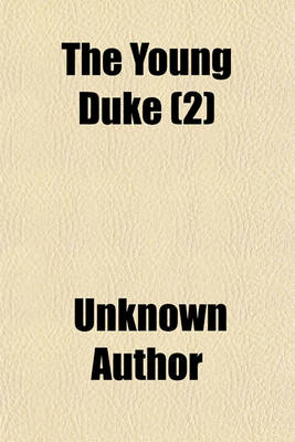 Book cover for The Young Duke (Volume 2)