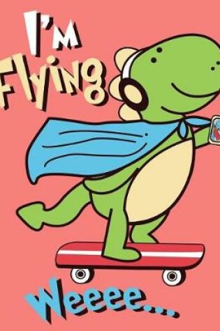 Cover of I'm Flying