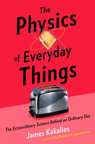 Cover of The Physics of Everyday Things