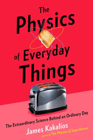 Book cover for The Physics of Everyday Things