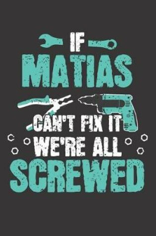 Cover of If MATIAS Can't Fix It