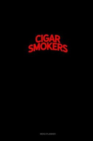Cover of Bearded Cigar Smokers Do It Better