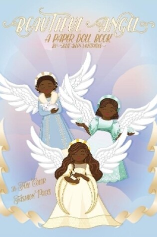 Cover of Beautiful Angel: A Paper Doll Book