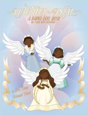 Book cover for Beautiful Angel: A Paper Doll Book