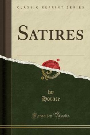 Cover of Satires (Classic Reprint)