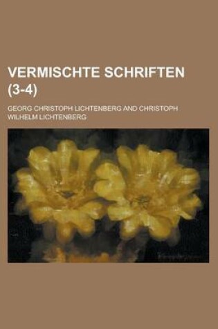 Cover of Vermischte Schriften (3-4)