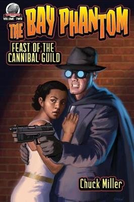 Book cover for The Bay Phantom-Feast of the Cannibal Guild