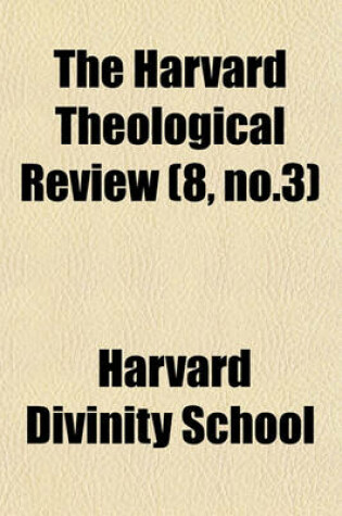 Cover of The Harvard Theological Review (8, No.3)