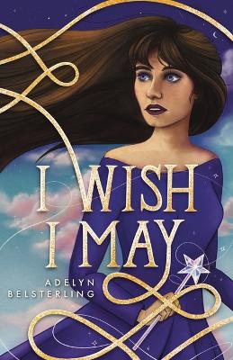 Cover of I Wish I May