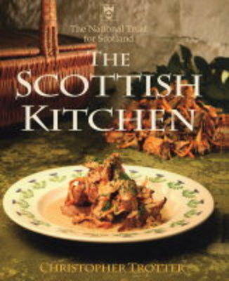 Book cover for The National Trust for Scotland Book of the Scottish Kitchen