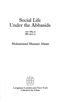 Cover of Social Life under the Abbasids, 170-289 Ah, 786-902 AD