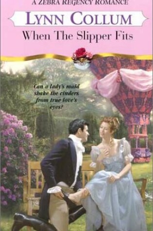 Cover of When the Slipper Fits