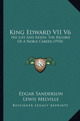 Book cover for King Edward VII V6 King Edward VII V6