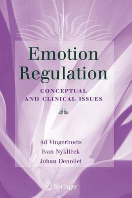 Book cover for Emotion Regulation; Conceptual and Clinical Issues