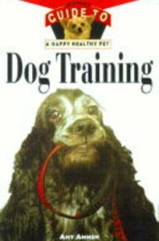 Cover of Hhp : An Owner's Guide To Dog Training