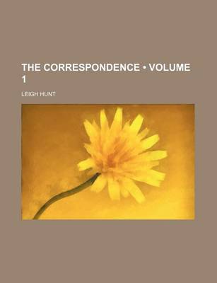 Book cover for The Correspondence (Volume 1)