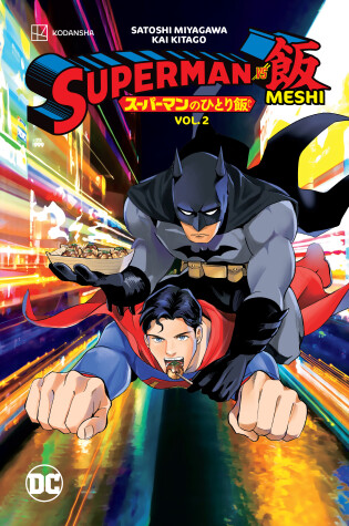 Cover of Superman vs. Meshi Vol. 2