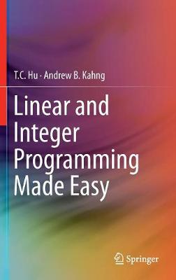 Book cover for Linear and Integer Programming Made Easy