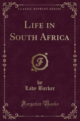 Cover of Life in South Africa (Classic Reprint)