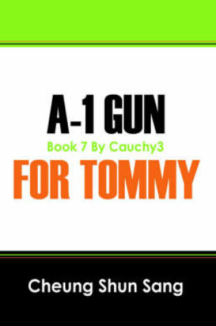 Cover of A 1 Gun for Tommy