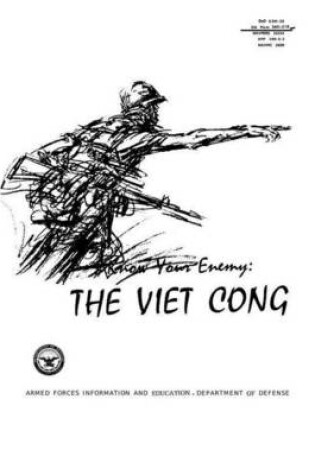 Cover of Know Your Enemy - The Viet Cong
