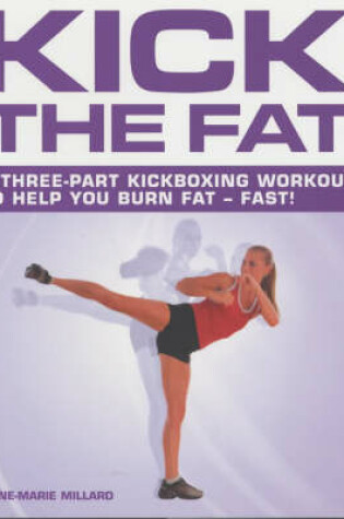 Cover of Kick the Fat