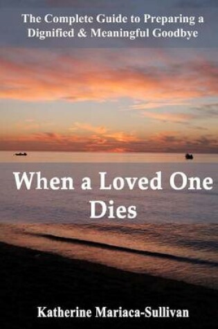 Cover of When a Loved One Dies