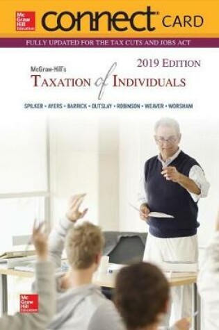Cover of Connect Access Card for McGraw-Hill's Taxation of Individuals 2019 Edition