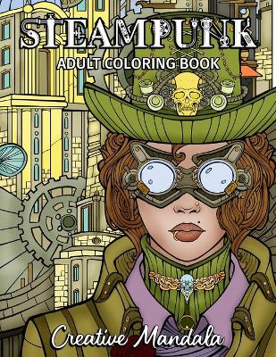 Book cover for Steampunk Adult Coloring Book