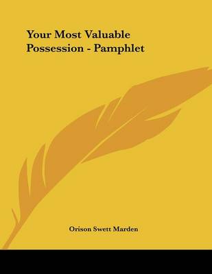 Book cover for Your Most Valuable Possession - Pamphlet