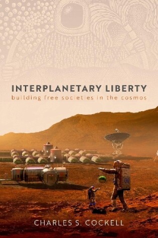 Cover of Interplanetary Liberty