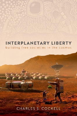 Book cover for Interplanetary Liberty