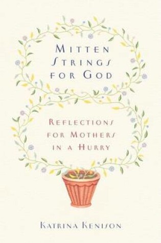 Cover of Mitten Strings for God