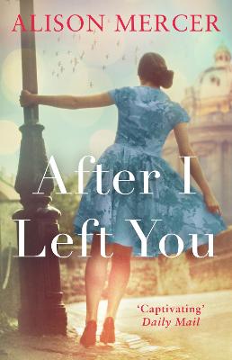 Book cover for After I Left You